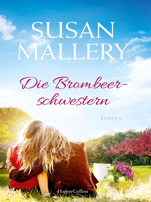 Title details for Die Brombeerschwestern by Susan Mallery - Available